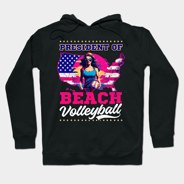 Beach Volleyball Shirt | President Of Beach Volleyball Hoodie by Gawkclothing